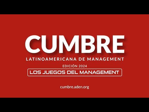 CUMBRE LATINOAMERICANA DE MANAGEMENT 2024