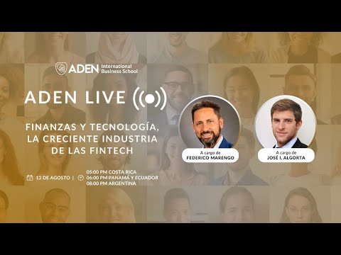 Webinar: Finanzas y Tecnología, la creciente industria de las FinTech