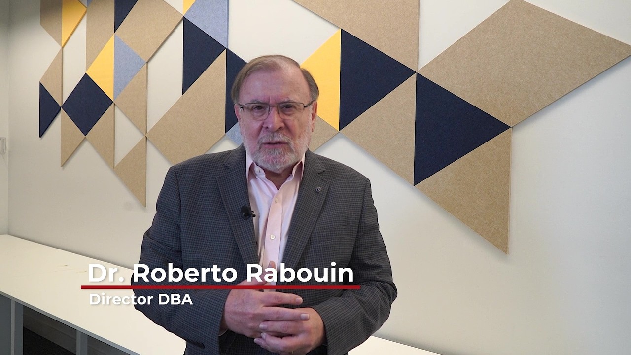 Doctorado en Administración de Empresas (DBA) | Roberto Rabouin