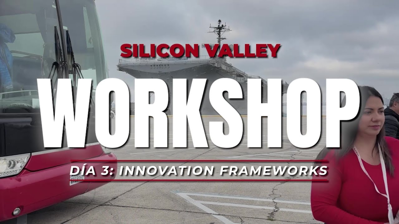 Workshop LATAM meets Silicon Valley 2025 - Día 3